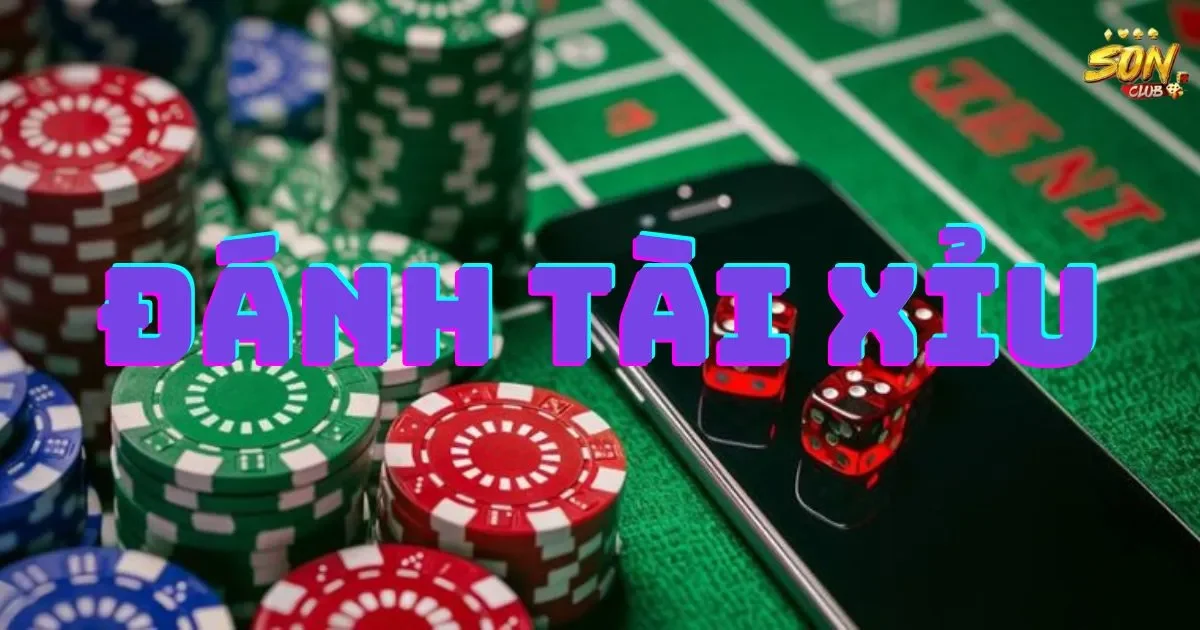 Cách đánh tài xỉu hiệu quả